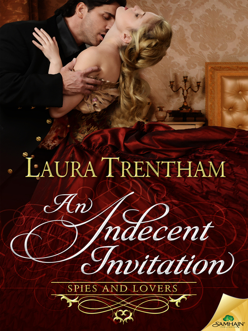 Title details for An Indecent Invitation by Laura Trentham - Available